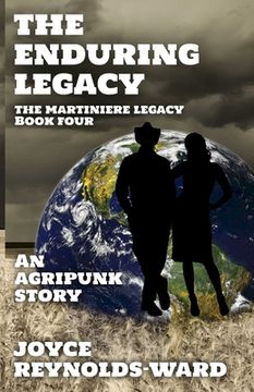 portada The Enduring Legacy: An Agripunk Story (in English)