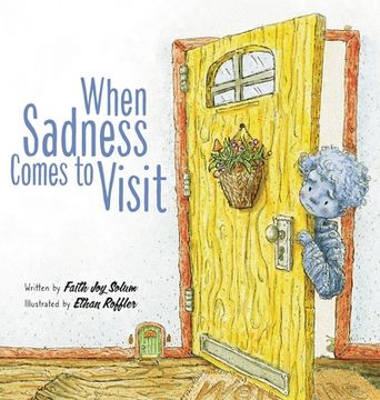 portada When Sadness Comes to Visit (en Inglés)