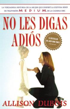 portada No les Digas Adios (Don't Kiss Them Good-Bye) (in Spanish)