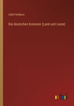 portada Die deutschen Kolonien (Land und Leute) (en Alemán)