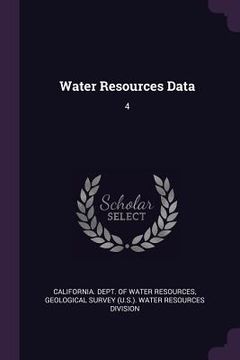 portada Water Resources Data: 4 (en Inglés)