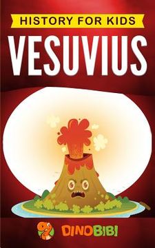 portada History for kids: Vesuvius (in English)
