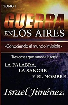 portada Guerra en los Aires: Conociendo el Mundo Invisible
