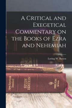 portada A Critical and Exegetical Commentary on the Books of Ezra and Nehemiah