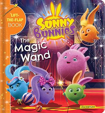 Libro Sunny Bunnies The Magic Wand A Lift The Flap Book De Buscalibre