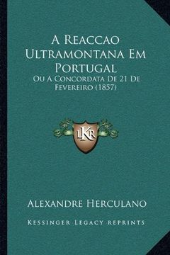 portada Reaccao Ultramontana em Portugal (en Portugués)