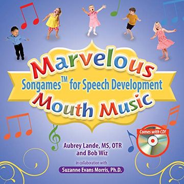 portada Marvelous Mouth Music: Songames for Speech Development (in English)
