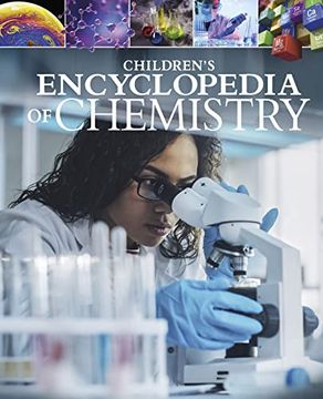 portada Children's Encyclopedia of Chemistry (Arcturus Children's Reference Library, 22) (en Inglés)