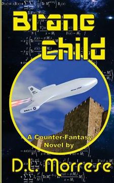 portada Brane Child: A Sci-Fi Counter-Fantasy Novel (en Inglés)