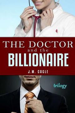 portada The Doctor and The Billionaire Trilogy (en Inglés)