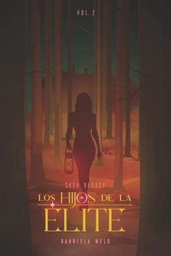 portada Los Hijos de la Elite. Vol 2 (in Spanish)