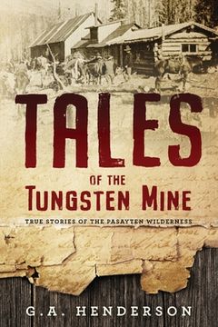 portada Tales of the Tungsten Mine 