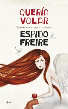 portada Quería Volar: Cuando Comer era un Infierno (in Spanish)