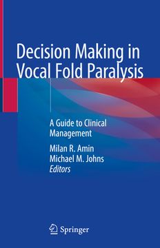 portada Decision Making in Vocal Fold Paralysis: A Guide to Clinical Management (en Inglés)
