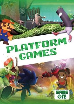 portada Platform Games (Game On! ) (en Inglés)
