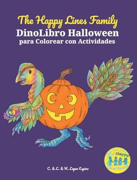 portada The Happy Lines Family Dinolibro Halloween Para Colorear con Actividades