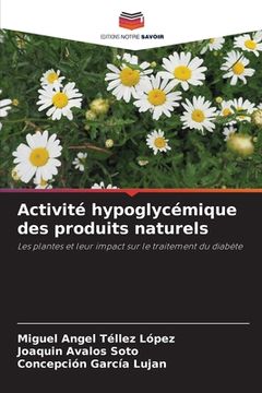 portada Activité hypoglycémique des produits naturels (in French)