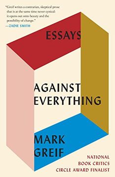 portada Against Everything: Mark Greif (en Inglés)