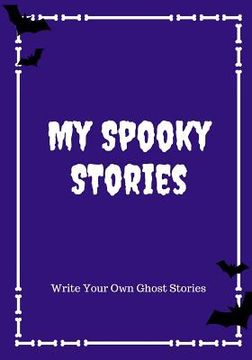 portada My Spooky Stories: Write Your Own Ghost Stories, 100 Pages, Midnight Purple (in English)