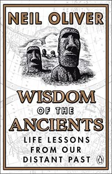 portada Wisdom of the Ancients: Life Lessons From our Distant Past 