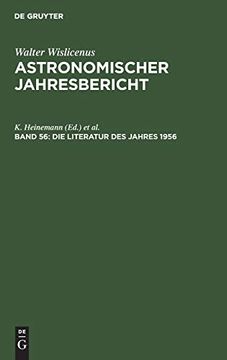 portada Die Literatur des Jahres 1956 (Astronomischer Jahresbericht) (German Edition) [Hardcover ] (en Alemán)