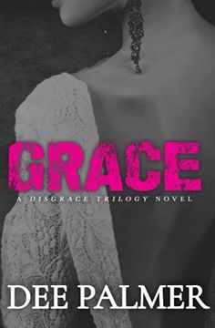 portada Grace: A Disgrace Trilogy Novel - Book 3