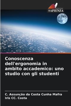 portada Conoscenza dell'ergonomia in ambito accademico: uno studio con gli studenti (in Italian)