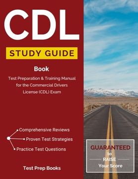portada CDL Study Guide Book: Test Preparation Training Manual for the Commercial Drivers License (CDL) Exam (Paperback) (en Inglés)