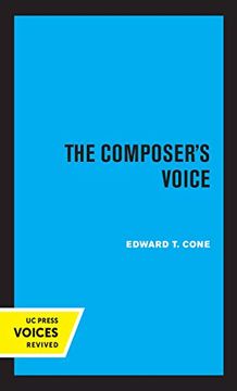 portada The Composer'S Voice (Volume 3) (Ernest Bloch Lectures)