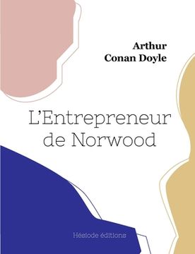 portada L'Entrepreneur de Norwood (en Francés)