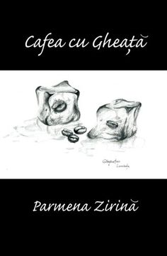 portada Cafea cu gheata: - (Romanian Edition)