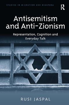 portada Antisemitism and Anti-Zionism: Representation, Cognition and Everyday Talk (in English)