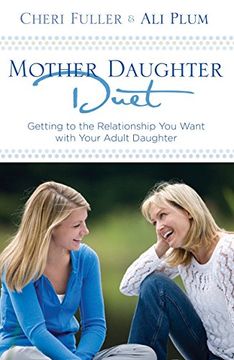 portada Mother-Daughter Duet: Getting to the Relationship you Want With Your Adult Daughter 