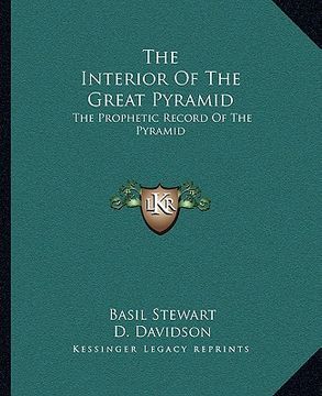 portada the interior of the great pyramid: the prophetic record of the pyramid