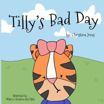 portada Tilly's Bad Day (in English)