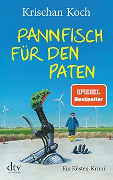 portada Pannfisch für den Paten: Ein Küsten-Krimi (Thies Detlefsen & Nicole Stappenbek) (en Alemán)