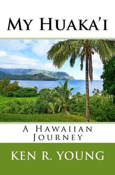 portada My Huaka'i: A Hawaiian Journey (en Inglés)