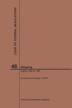 portada Code of Federal Regulations Title 46, Shipping, Parts 156-165, 2019