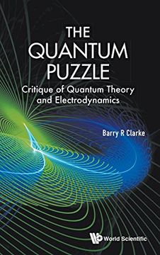 portada The Quantum Puzzle: Critique of Quantum Theory and Electrodynamics