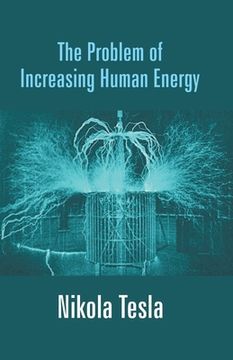 portada The Problem of Increasing Human Energy (en Inglés)