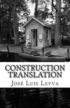 portada Construction Translation: English-Spanish Construction Glossary (en Inglés)