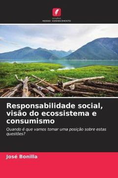 portada Responsabilidade Social, Visão do Ecossistema e Consumismo