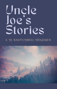 portada Uncle Joe's Stories (en Inglés)