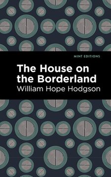 portada The House on the Borderland (in English)