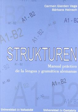 portada Strukturen: Manual Práctico de la Lengua y Gramática Alemanas A1-B2