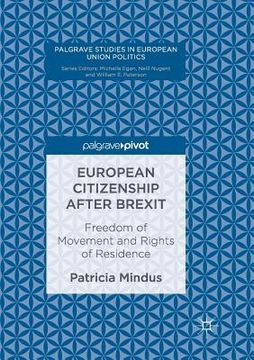 portada European Citizenship After Brexit: Freedom of Movement and Rights of Residence (en Inglés)