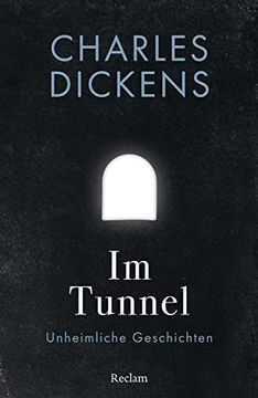 portada Im Tunnel Unheimliche Geschichten (en Alemán)