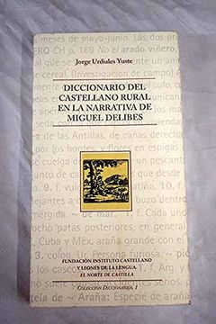 portada Diccionario del Castellano Rural en la Narrativa de Miguel Delibes