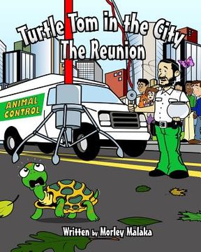 portada Turtle Tom in the City: The Reunion
