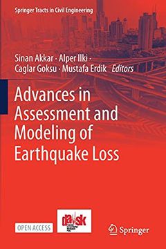 portada Advances in Assessment and Modeling of Earthquake Loss (Springer Tracts in Civil Engineering) (in English)